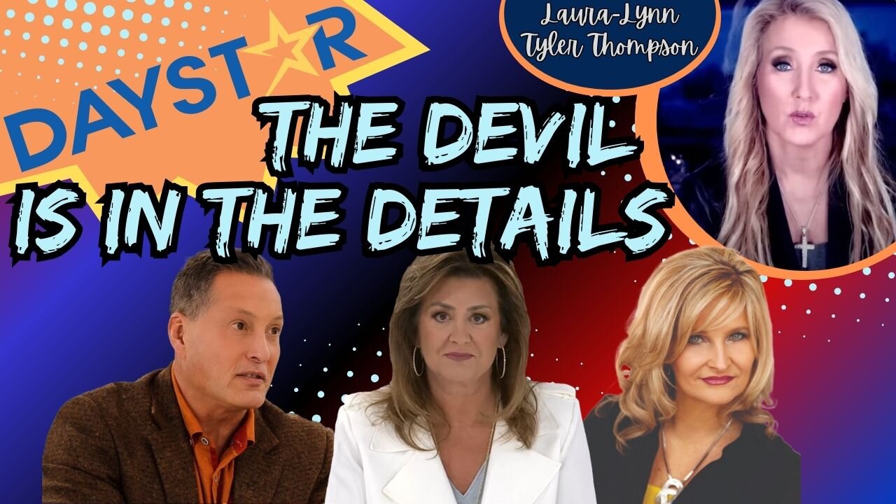 Daystar: The Devil is in the Details