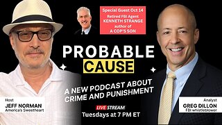 Probable Cause Ep. 2 (streams live on Oct. 14 at 7 PM ET)