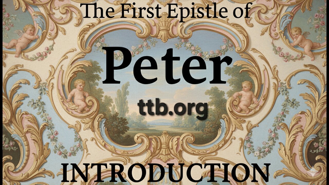 1 Peter (Introduction) (Bible Study)