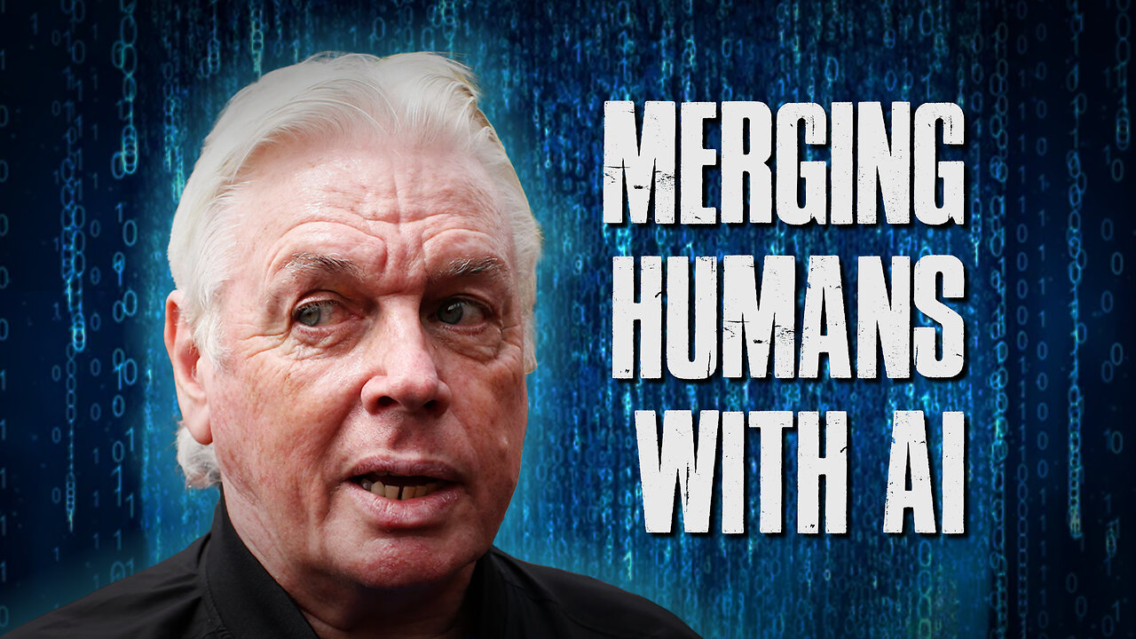 David Icke: Merging Humanity With AI