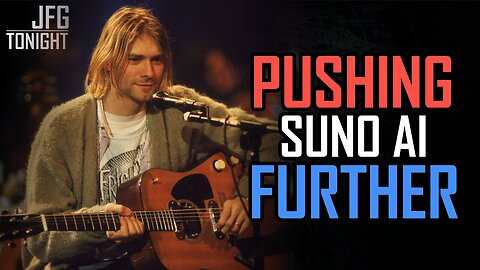 Pushing Suno AI Further | JFGT #1375