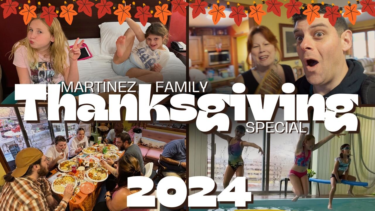 The Martinez Family Thanksgiving Special 2024