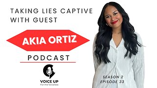 Breaking the Lie: “I Am Not Enough” with guest Akia Ortiz S2 E33