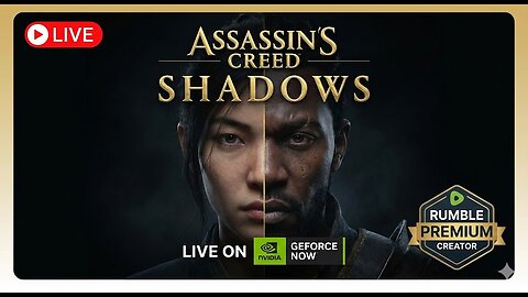 Feudal Japan Awaits! ⚔ Assassin's Creed Shadows [Cloud Gaming 2K] | Rumble Premium Creator