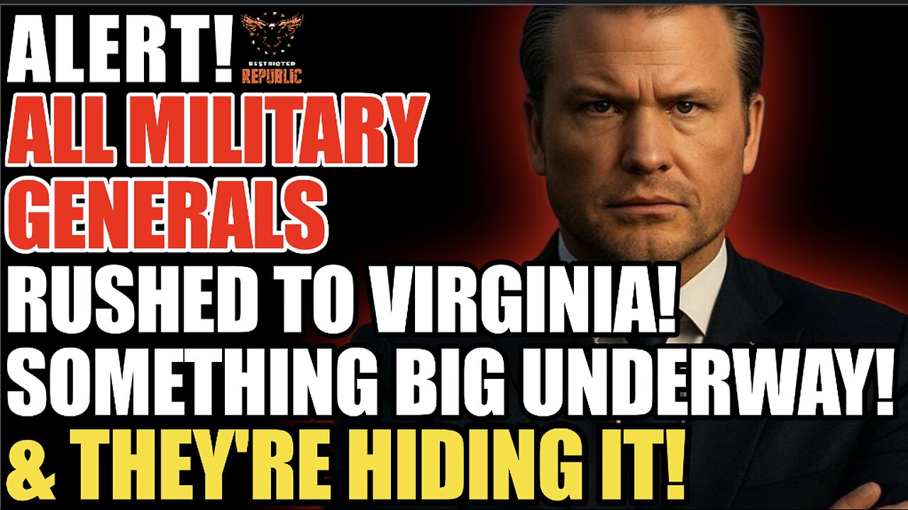 ALERT! All Military Generals Rushed To Virginia! Something BIG Underway & They’re Hiding It!