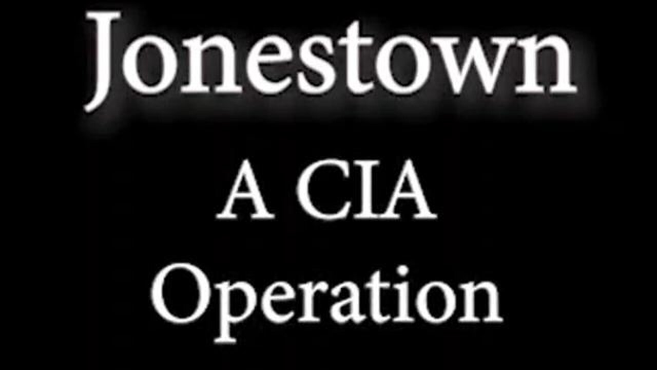 Jonestown: A CIA Operation (1978)