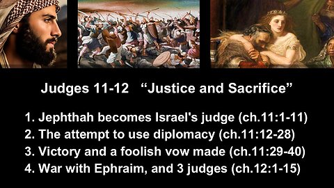 Judges 11-12 “Justice and Sacrifice” - Calvary Chapel Fergus Falls