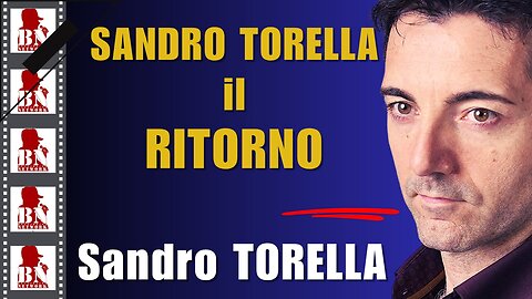 Sandro #TORELLA il RITORNO | CINEMA E DINTORNI con Sandro TORELLA