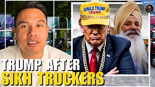 Libs Think Trump is Going after Sikh Truck Drivers