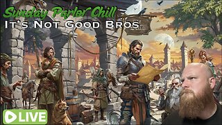Sunday Parlor Chill: Its Not Good Bros