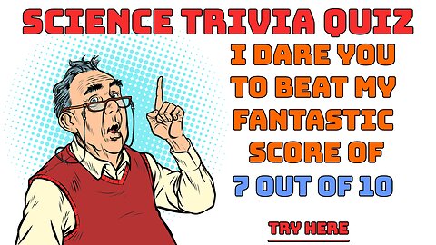 Science Trivia Quiz