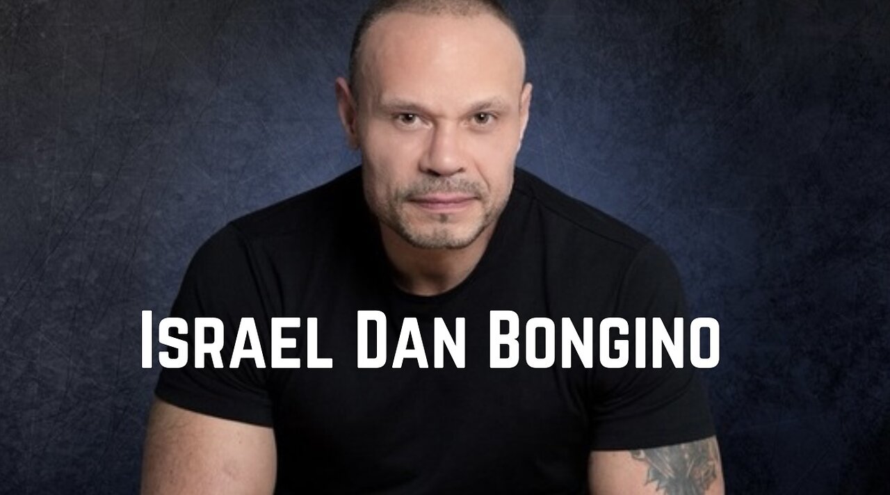 Israel by Dan Bongino