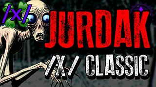 Jurdak and Other Tales from Lost Trails | 4chan /x/ Classic Innawoods Greentext Stories Thread