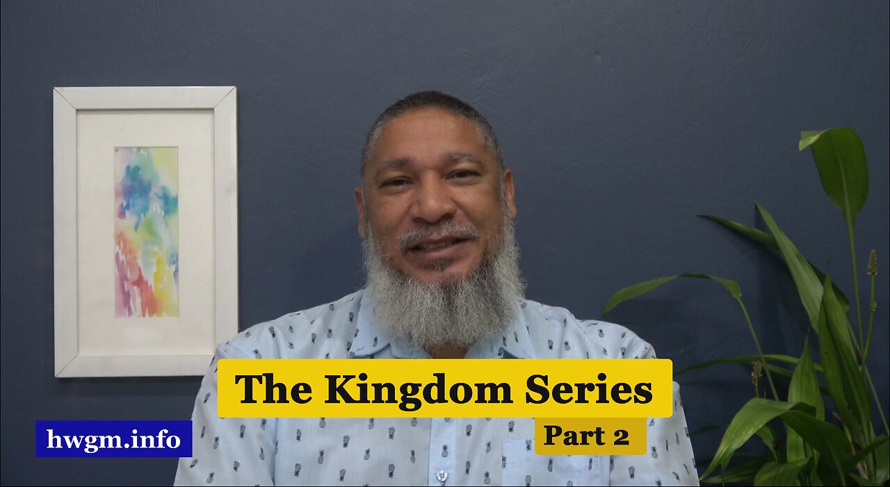 The Kingdom Series - Part 2 | The Two Adams