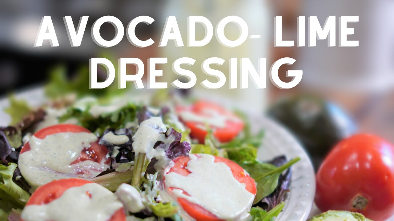 SO FRESH Avocado Lime Dressing Recipe