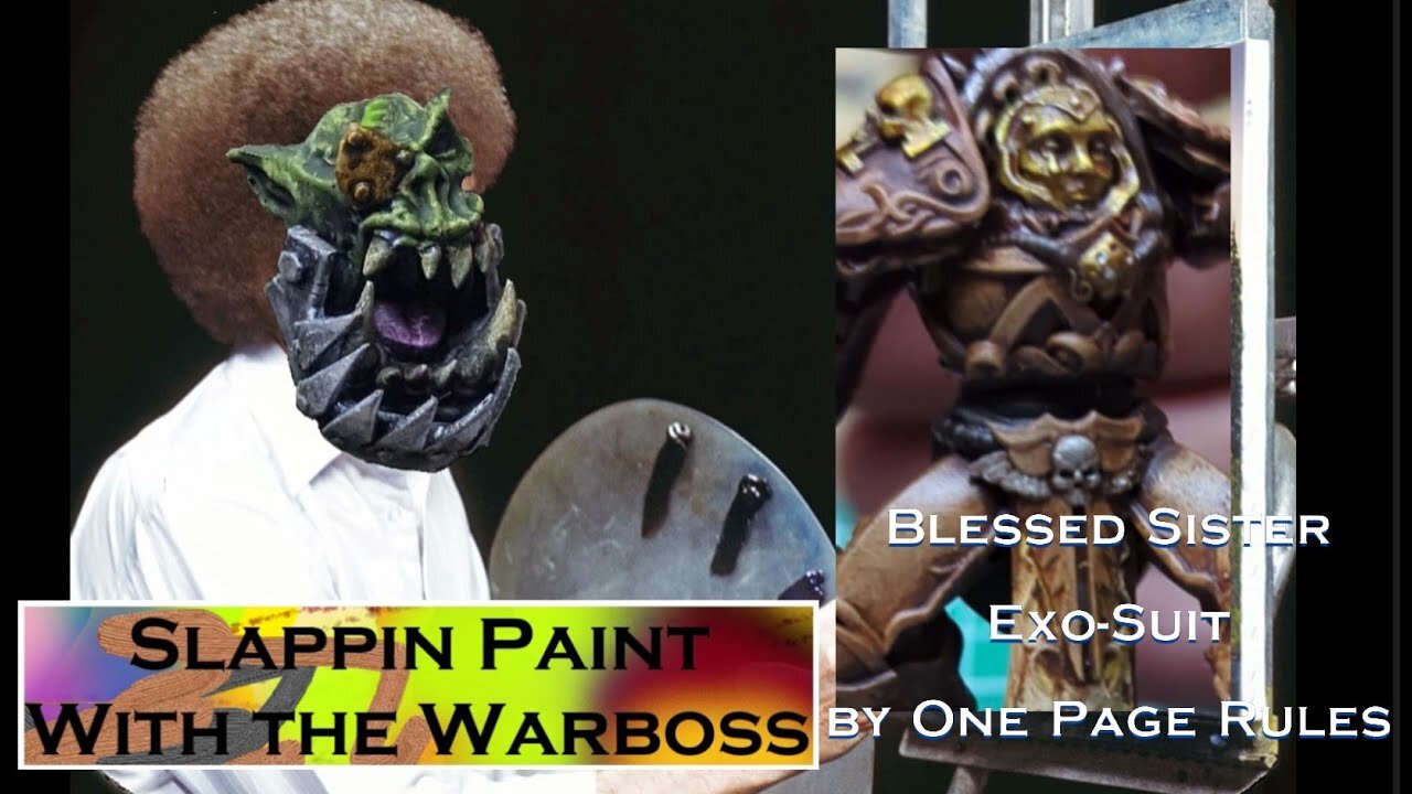 Painting with the warboss- Blessed sister exo-suit, Sponge painting armor and oil washes