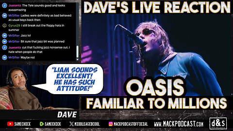 Live Reaction! Oasis — Familiar To Millions!