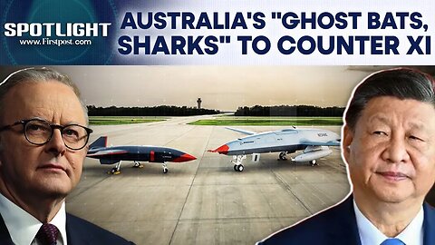 Australia Rolls Out "Ghost Bats, Sharks" Amid Trump's Push to Hike Defence Spending |Spotlight |N18G