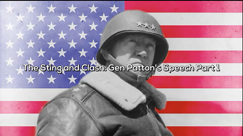 The Sting and Clash: Gen. Patton's Speech - Official Lyric Video