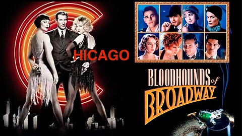 DOUBLE FEATURE: 𝗖𝗛𝗜𝗖𝗔𝗚𝗢 (2002) + Bloodhounds Of Broadway (1989) [Full Movies] | Musical/Crime/Dramedy | #OdeToThe1920s