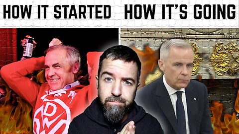 How It Started vs How It’s Going - Mark Carney Is A Cuck!!
