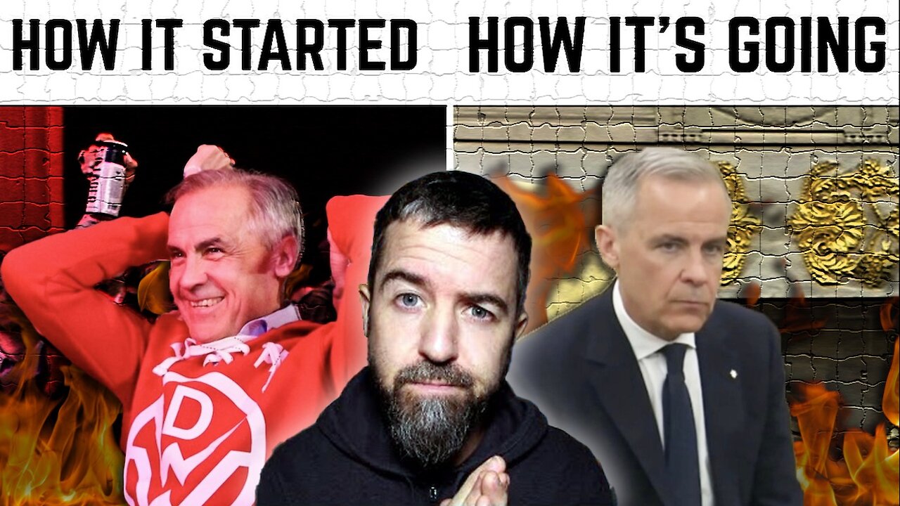 How It Started vs How It’s Going - Mark Carney Is A Cuck!!