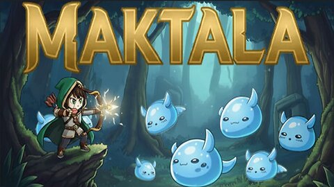 Final play of Maktala: Slime Lootfest