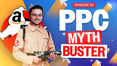 Debunking Common Amazon PPC MYTHS For Better Campaigns