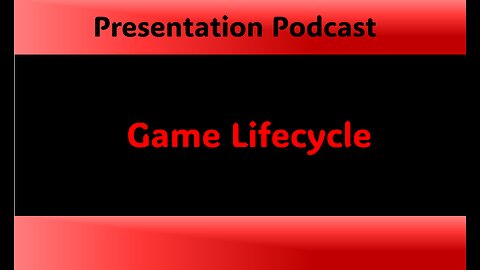 Podcast - Game Lifecycle