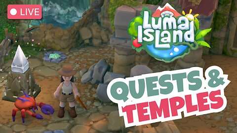 Quests & Temples 🪓 Luma Island