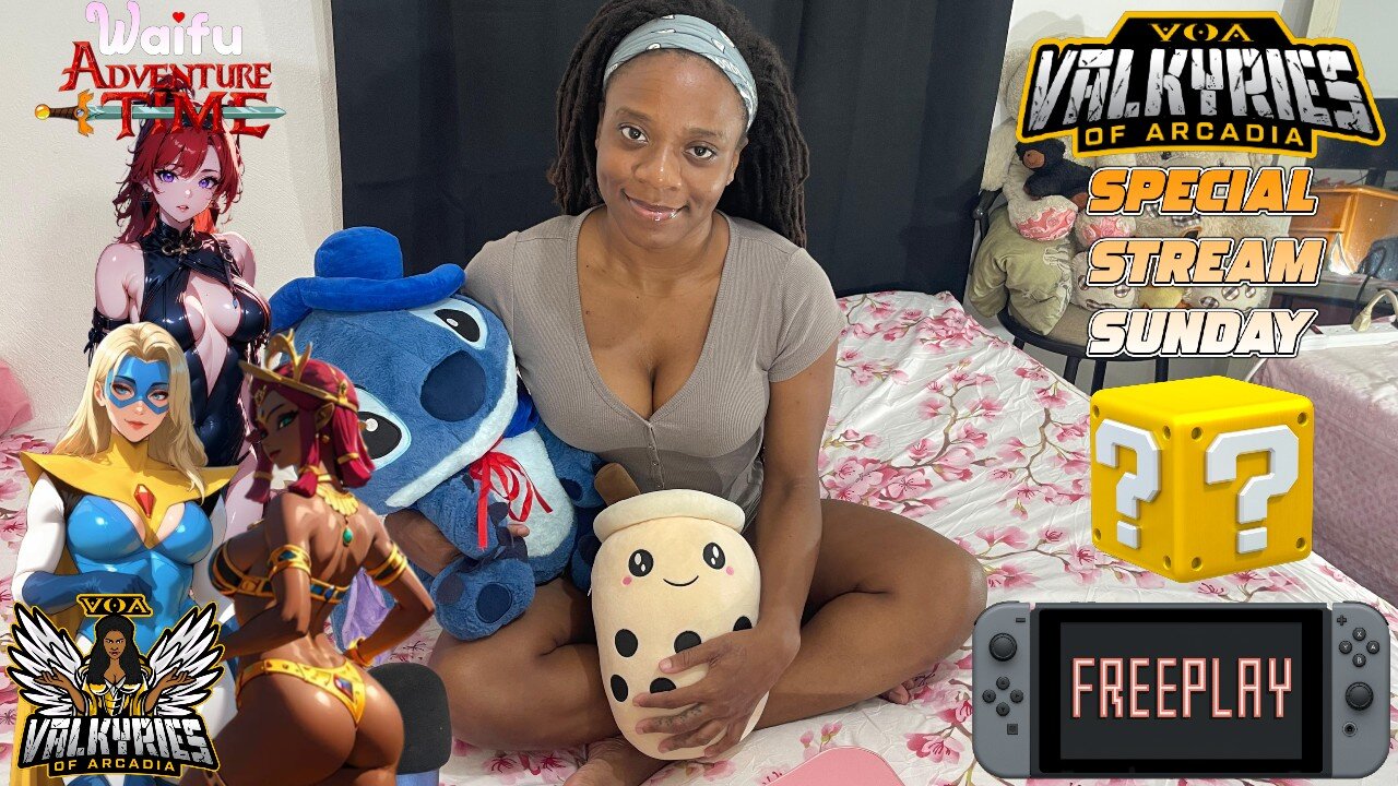 Bed Lounge Game and Chat #1,123 - SPECIAL STREAM SUNDAY