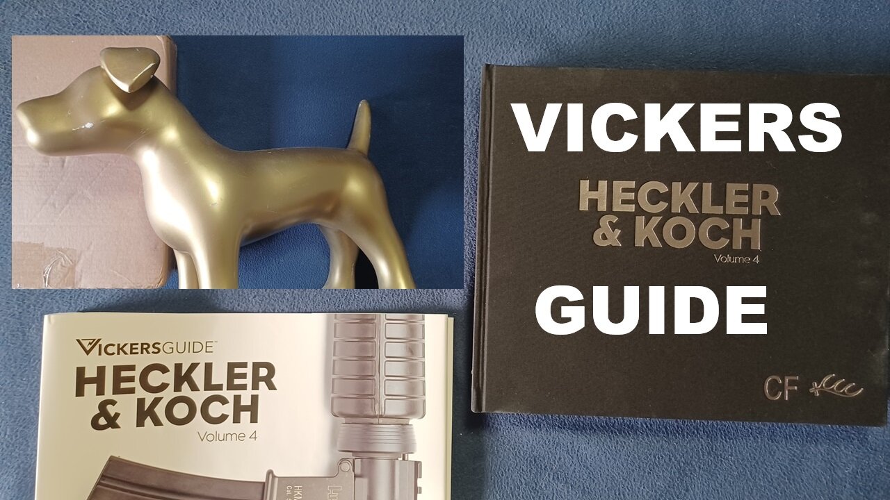 UNBOXING *SPECIAL* : Vickers Guide: Heckler & Koch Volume 4 (Standard Edition) HEADSTAMP PUBLISHING