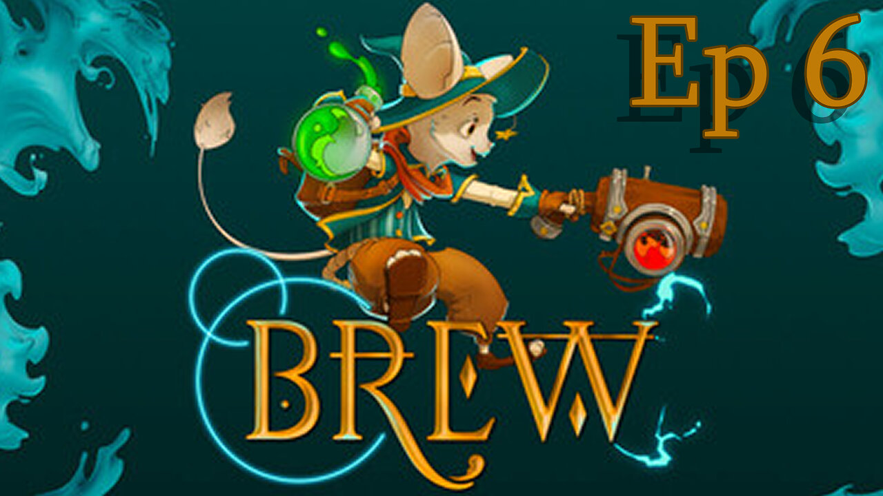 Lets try Brew Ep 6