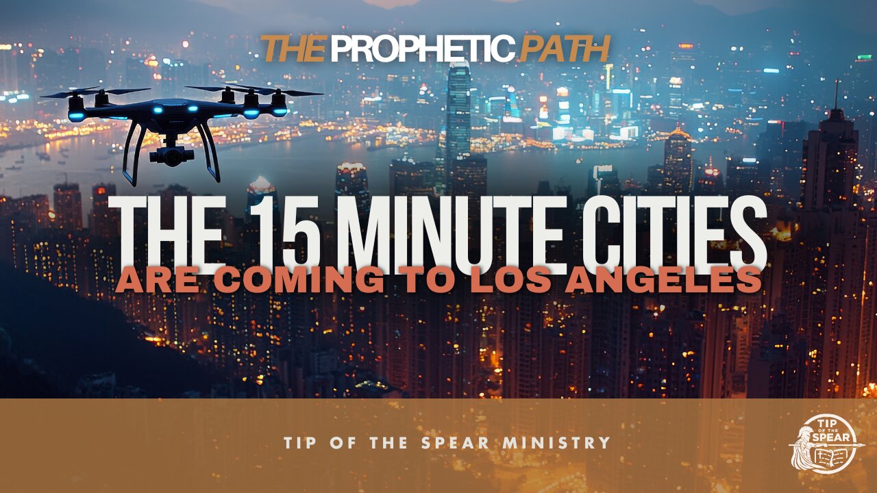 The 15 minute Cities are coming to LA