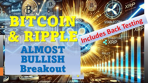 BITCOIN & Ripple ALMOST BULLISH Breakout