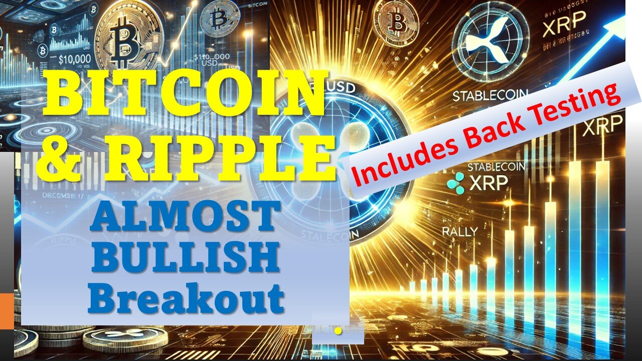 BITCOIN & Ripple ALMOST BULLISH Breakout