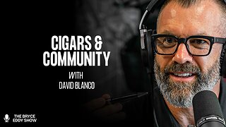 David Blanco: Cigars & Community