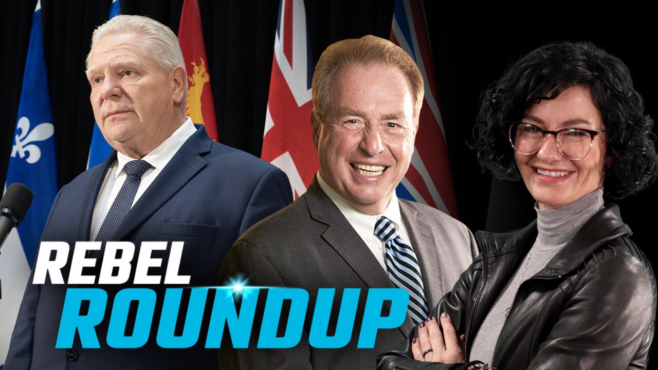 Doug Fords gravy plane, Poilievre on Libs exit tax, Press freedom in Canada | Rebel Roundtable