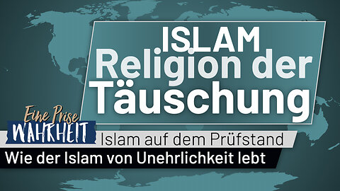 Religion der Täuschung | Islam