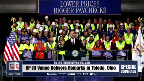LIVE: VP VANCE DELIVERS REMARKS IN TOLEDO, OHIO