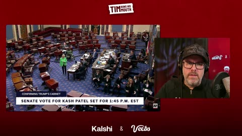 LIVE: Kash Patel Confirmation Vote! Watch-a-long party! Powered by @VeebsApp and @Kalshi