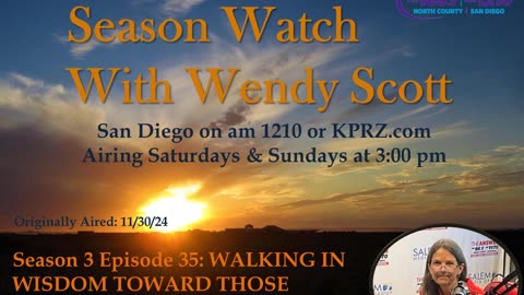 Season 3 Episode 35: WALKING IN WISDOM TOWARD THOSE OUTSIDE, REDEEMING THE TIME