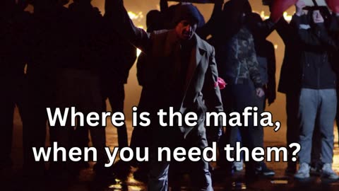 Where is the mafia?