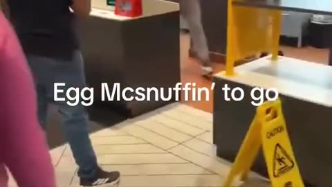 Egg Mcsnuffin to go - McDonald’s fight