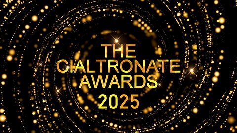 The Cialtronate Awards 2025