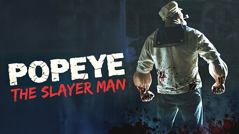Popeye: The Slayer Man (2025) #review