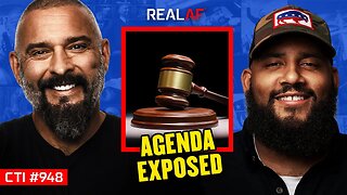 America’s Judges Have Been Compromised - Ep 948 CTI
