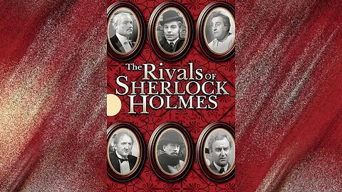 The Rivals of Sherlock Holmes (TV Show 1971) | The Ripening Rubies (S01E12)