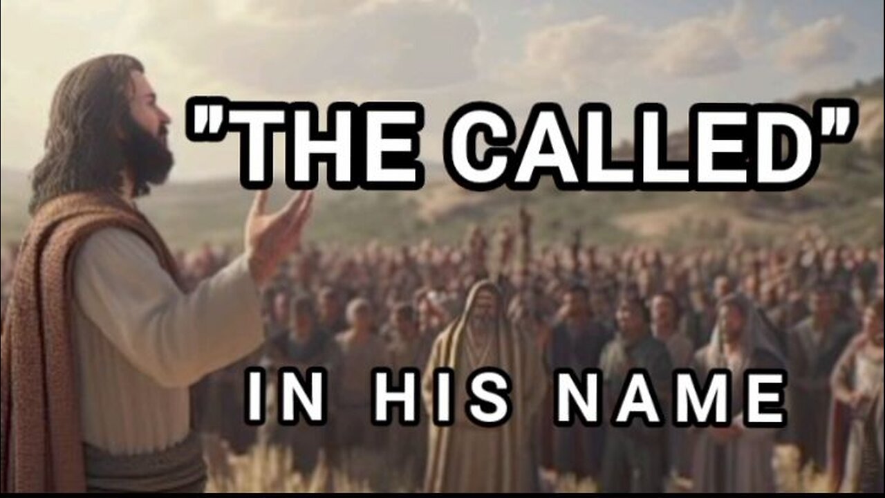 The Called