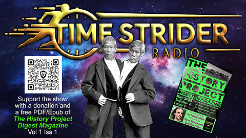 Timestrider Radio Ep. 9 The Story of Eng and Chang Bunker